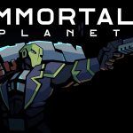 Immortal Planet Game Review